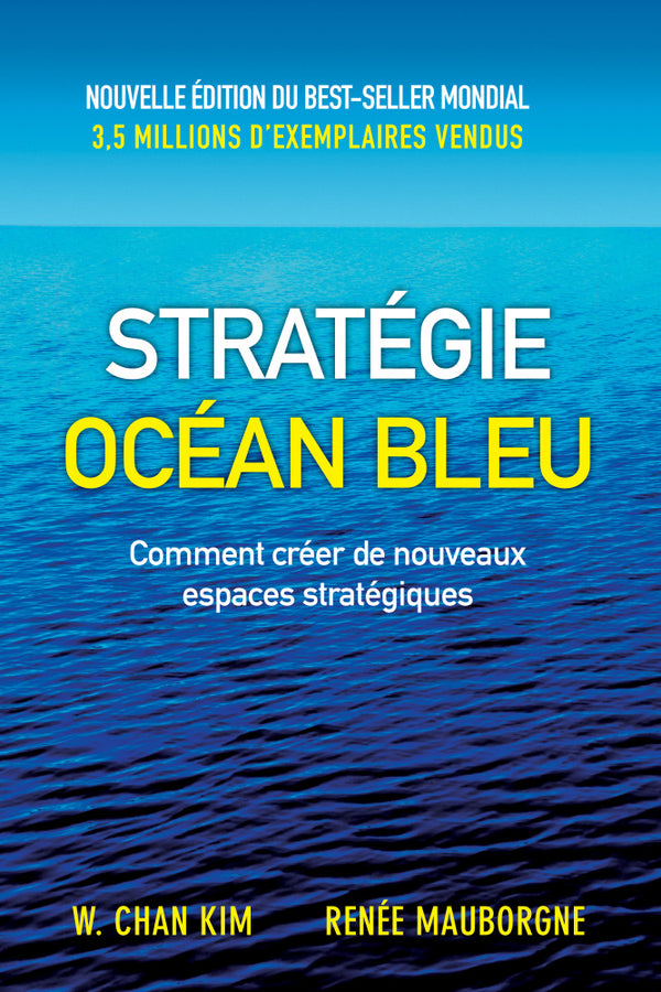 Stratégie Océan Bleu, 2e édition