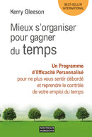 Mieux s'organiser pour gagner du temps