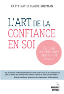 L'art de la confiance en soi